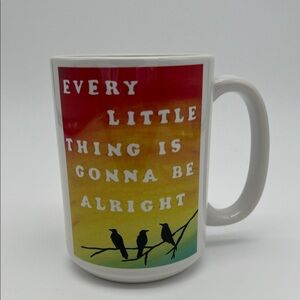 Bob Marley Inspirational White Mug ”Every Little Thing is Gonna be Alright”